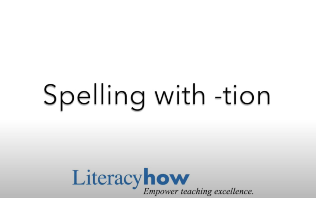 Spelling with -tion